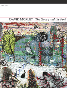 The Gypsy and the Poet by David Morley, 9781847771247