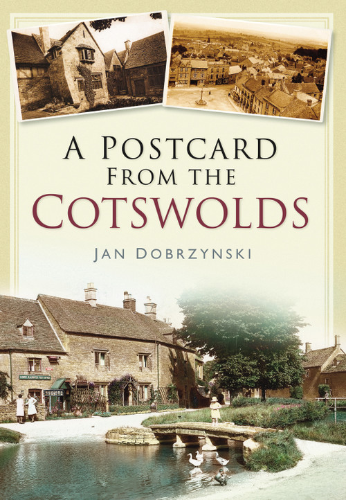 A Postcard from the Cotswolds by Jan Dobrzynski, 9780752459288