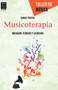 Musicoterapia (Iniciación, técnicas y ejercicios) (Spanish Edition) by Gabriel Pereyra, 9788415256502