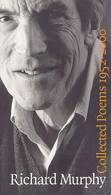 Collected Poems 1952-2000 by Richard Murphy, 9780916390983