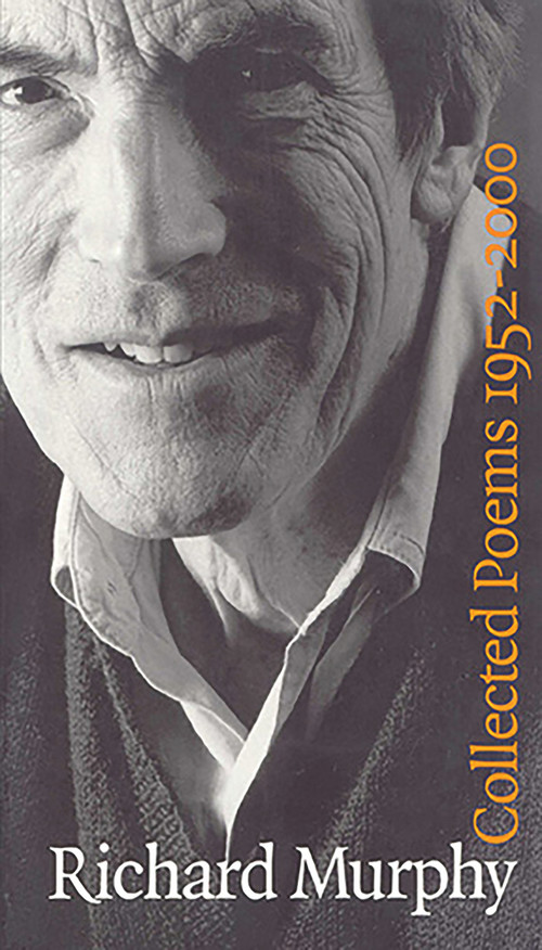 Collected Poems 1952-2000 by Richard Murphy, 9780916390983