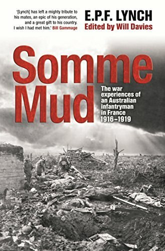 Somme Mud by Private E. P. F. Lynch, 9781741668940