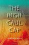 The High Caul Cap by Medbh McGuckian, 9781930630659