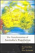The Transformation of Australia's Population (1970-2030) by Siew-An Khoo, 9780868405025
