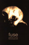 Fuse (The Selected Work of Patrick Jones) by Patrick Jones, 9781905762590