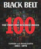 Black Belt: The First 100 Issues (Covers and Highlights 1961-1972) by Black Belt Editors, 9780897501736