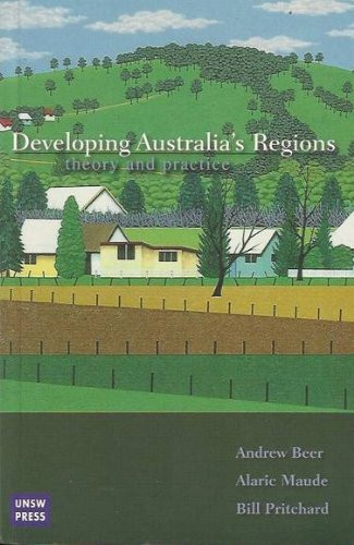 Developing Australia's Regions (Theory & Practice) by Andrew Beer, 9780868405483
