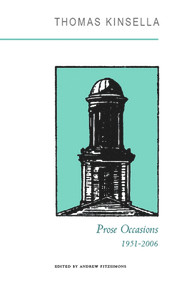 Prose Occasions (1951-2006) by Thomas Kinsella, Andrew Fitzsimons, 9781847770011