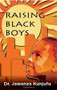 Raising Black Boys by Jawanza Kunjufu, 9781934155073