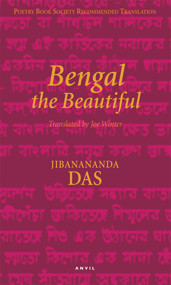 Bengal the Beautiful by Jibanananda Das, Joe Winter, 9780856463907