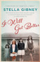 It Will Get Better by Stella Gibney, 9781925266221