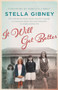 It Will Get Better by Stella Gibney, 9781925266221
