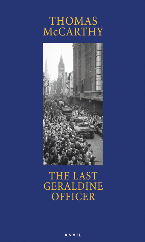 Last Geraldine Officer by Thomas McCarthy, 9780856464218