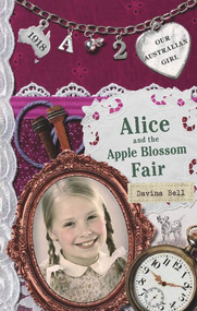 Alice and the Apple Blossom Fair by Davina Bell, 9780143306306