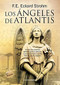 Los Ángeles de Atlantis by F. E. Eckard Strohm, 9788415215004