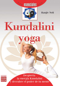 Kundalini yoga (Spanish Edition) by Ranjiv Nell, 9788499173252