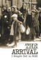 The Arrival (I Sought God in Hell) by Mietek Weintraub, 9781936068333