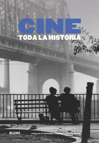 Cine (Toda la historia) (Spanish Edition) by Philip Kemp, Sir Christopher Frayling, 9788498016499