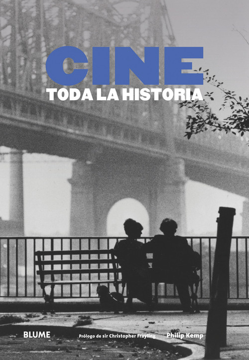 Cine (Toda la historia) (Spanish Edition) by Philip Kemp, Sir Christopher Frayling, 9788498016499