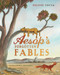Aesop's Forgotten Fables by Fiona Waters, Fulvio Testa, 9781849397063