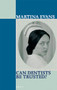 Can Dentists Be Trusted? by Martina Evans, 9780856463761