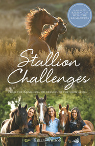 Stallion Challenges by Kelly Wilson, 9781775538349