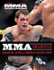MMA Unscripted (Behind the Scenes of America's Hottest Sport) by MMA Worldwide, 9781600783173