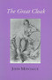 The Great Cloak by John Montague, 9780916390075