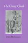 The Great Cloak by John Montague, 9780916390075