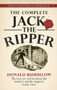 The Complete Jack the Ripper by Donald Rumbelow, 9780753541500