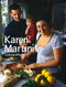 Karen Martini Cooking at Home by Karen Martini, 9781920989866