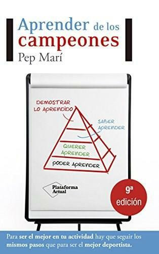 Aprender de los campeones by Pep Marí, 9788415115625