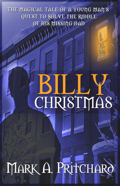 Billy Christmas by Mark A. Pritchard, 9780982625187