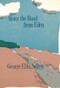 Along the Road from Eden by George Ellenbogen, 9780919890947