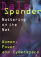 Nattering on the Net by Dale Spender, 9781875559091