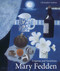 Mary Fedden (Enigmas and Variations) by Christopher Andreae, Christopher Andreae, 9781848221543
