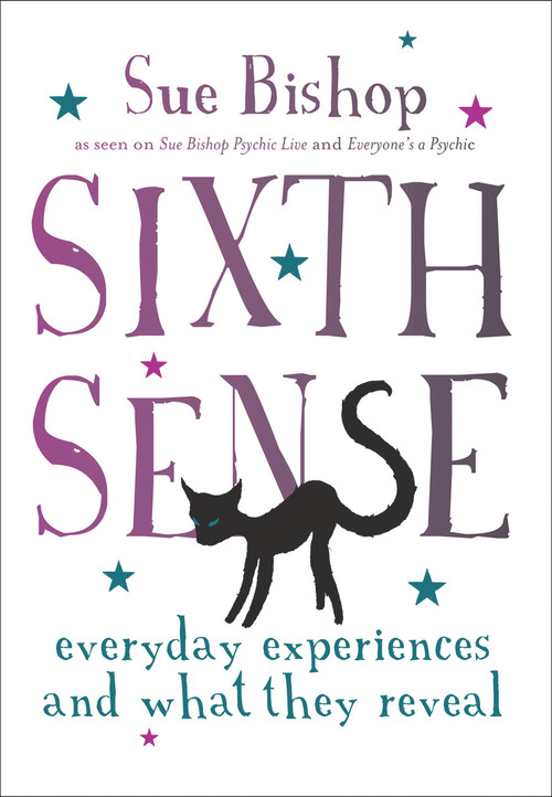 Sixth Sense (Everyday Experiences and What They Reveal) by Sue Bishop, 9781742375618