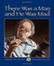 There Was a Man and He Was Mad by John M. Feierabend, Aaron Joshua, 9781579996819