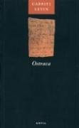 Ostraca by Gabriel Levin, 9780856463174
