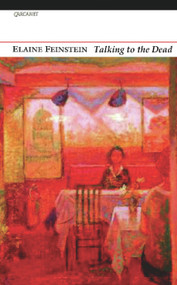 Talking to the Dead - 9781857549027 by Elaine Feinstein, 9781857549027