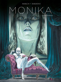 Monika Vol. 1: Masked Ball by Thilde Barboni, Guillem March, 9781785853524