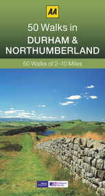 50 Walks in Durham & Northumberland by AA Publishing, 9780749575670