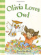 Olivia Loves Owl by David McPhail, 9781419721274