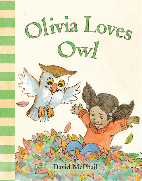 Olivia Loves Owl by David McPhail, 9781419721274