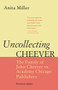 Uncollecting Cheever (The Family of John Cheever vs. Academy Chicago Publishers) by Anita Miller, 9780897335935