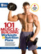 101 Muscle-Building Workouts & Nutrition Plans by Muscle & Fitness, 9781600785139