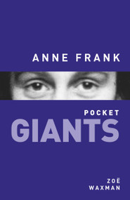 Anne Frank - 9780750955638 by Zoe Waxman, 9780750955638