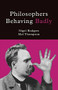 Philosophers Behaving Badly by Nigel Rodgers, Mel Thompson, 9780720612196