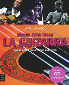 Manual para tocar la guitarra (Spanish Edition) by Ernie Jackson, 9788496924178