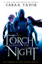 A Torch Against the Night by Sabaa Tahir, 9781101998878